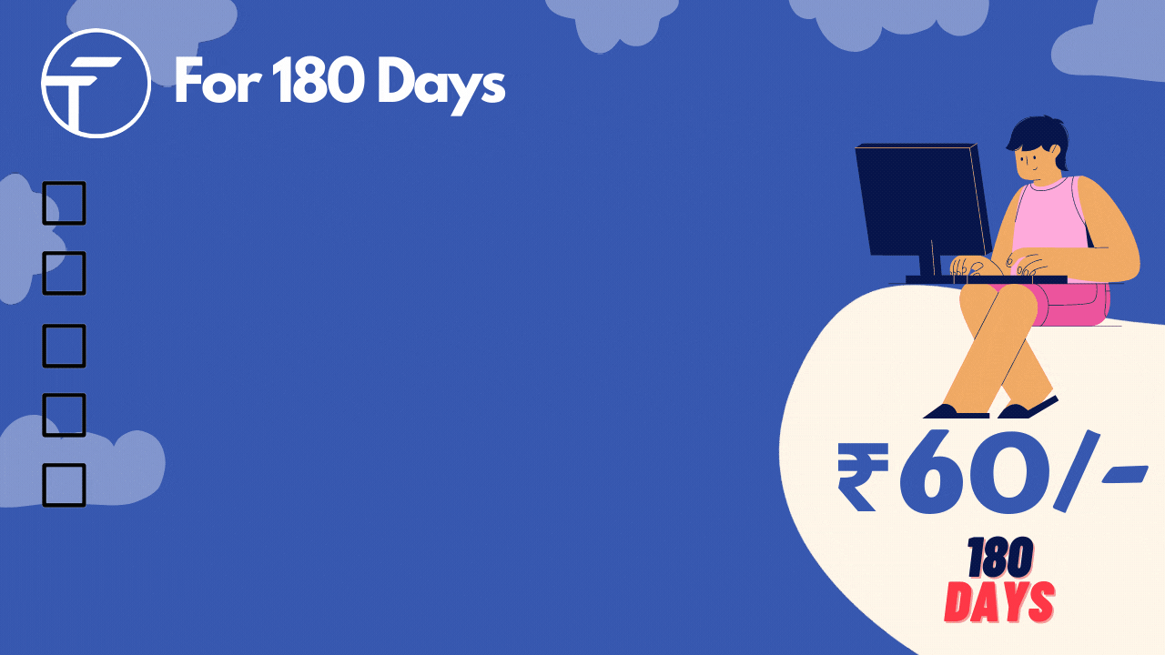 For 180 days permium plan